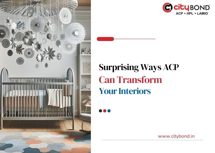 Surprising Ways ACP Can Transform Your Interiors