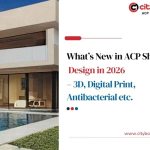 What’s New in ACP Sheet Design in 2026 – 3D, Digital Print, Antibacterial etc