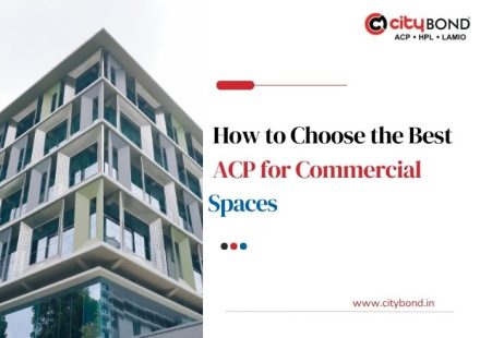 How to Choose the Best ACP for Commercial Spaces