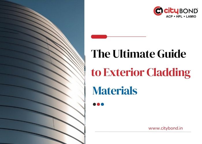 The Ultimate Guide to Exterior Cladding Materials