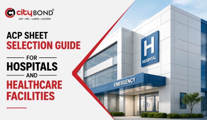 ACP Sheet Selection Guide for Hospitals and Healthcare Facilities